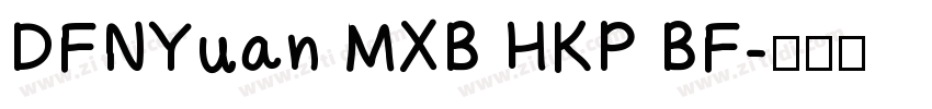 DFNYuan MXB HKP BF字体转换